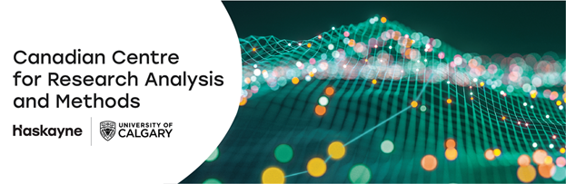 The Canadian Centre for Research Analysis and Methods (CCRAM)