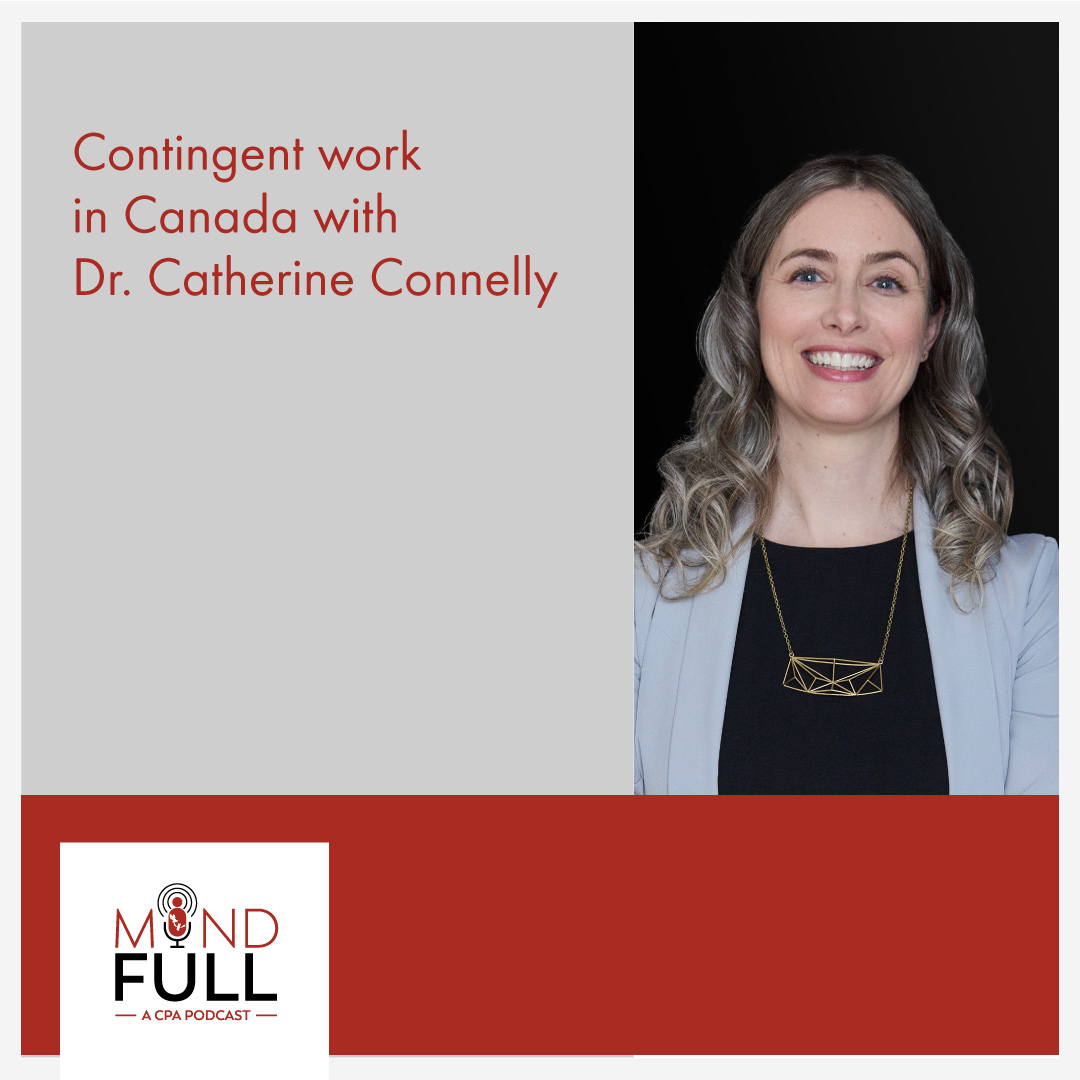 Contingent work in Canada with Dr. Catherine Connelly