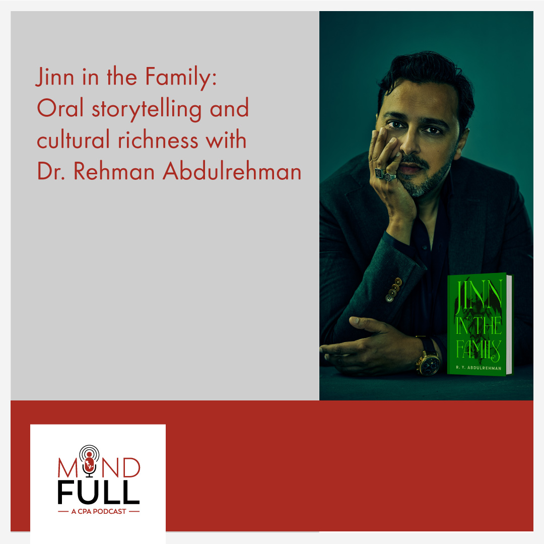 Jinn in the Family: Oral storytelling and cultural richness with Dr. Rehman Abdulrehman
