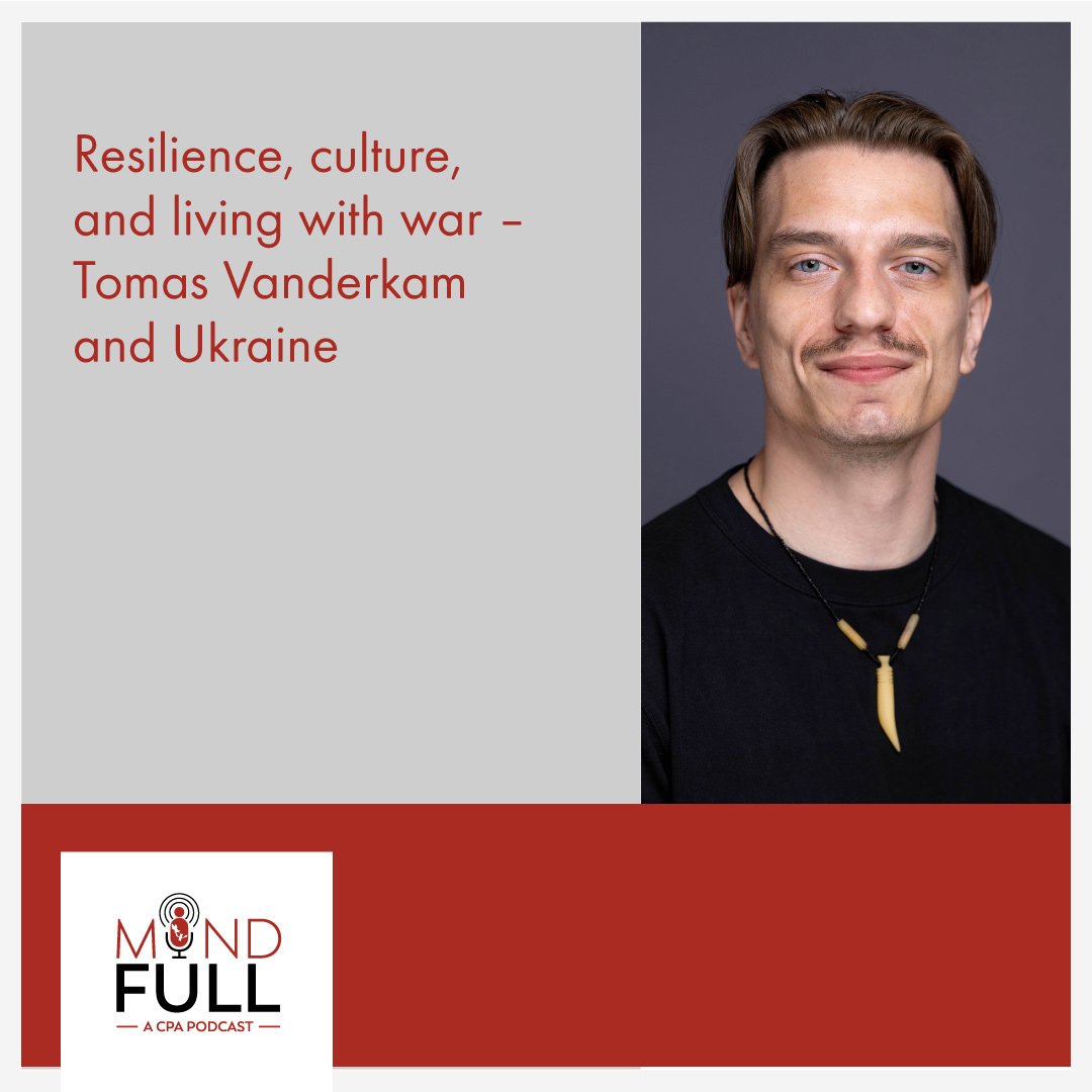 Resilience, culture, and living with war - Tomas Vanderkam and Ukraine