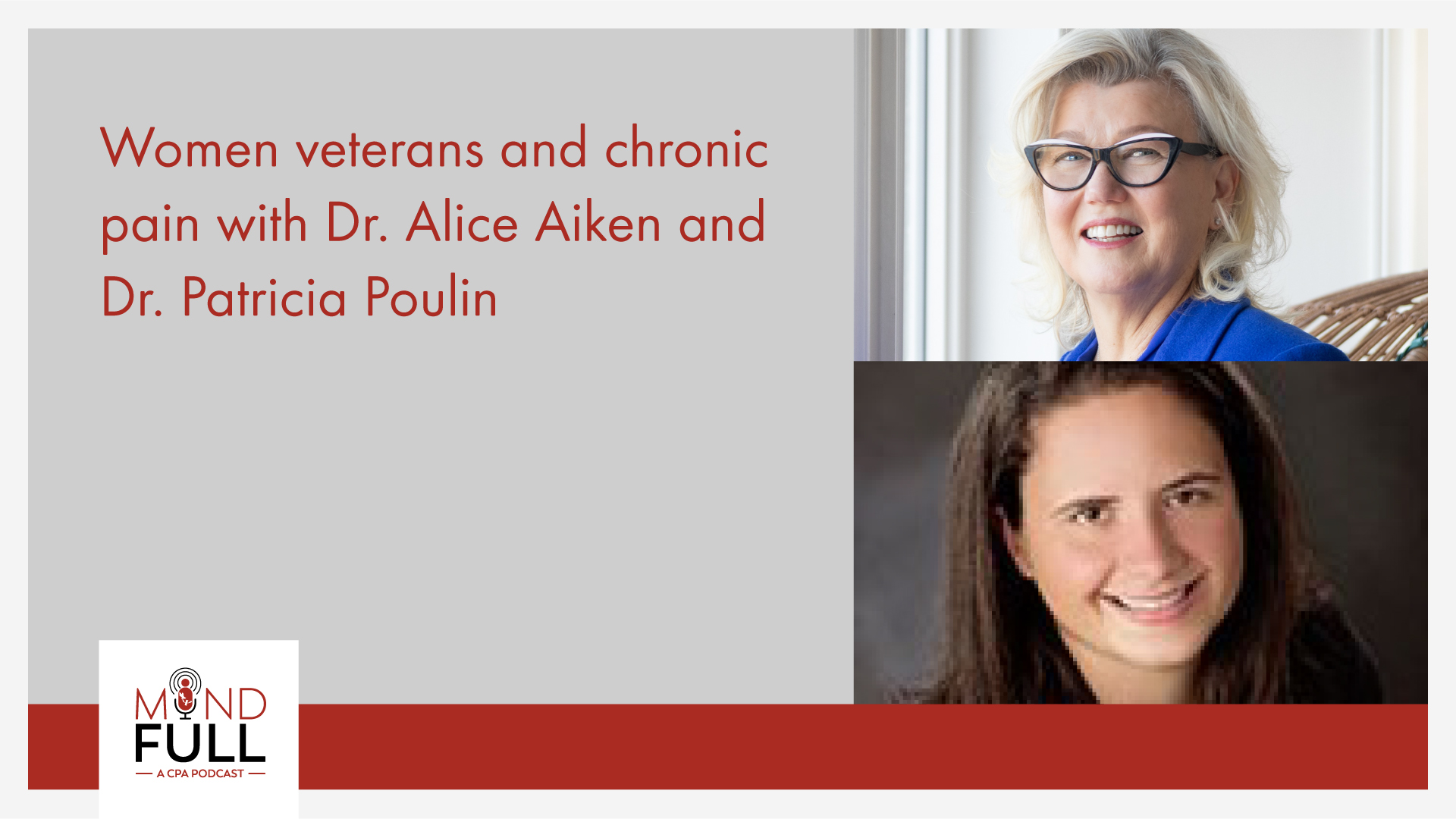Dr. Alice Aiken and Dr. Patricia Poulin